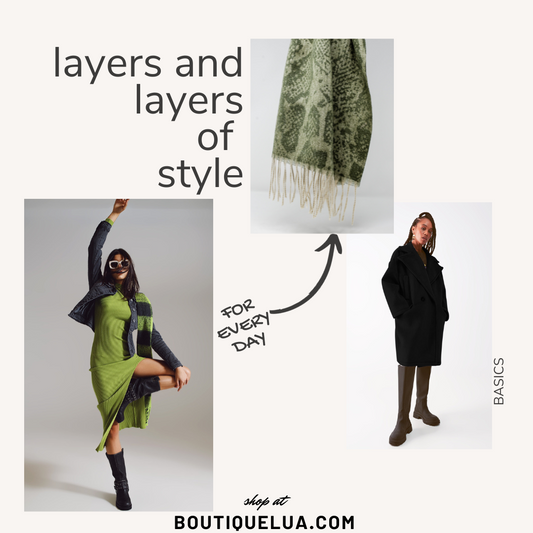 Layers and layers of style BoutiqueLua