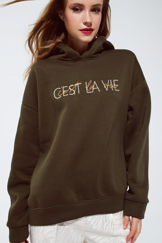 Khaki color hoodie with embroidered Cest La Vie text - jumper