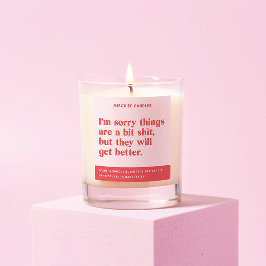 Thinking of You Gift Funny Candle Sorry Things are Shit - Candles