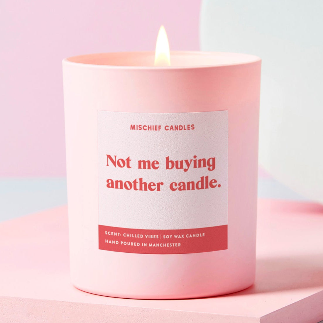 Funny Friend Gift Soy Wax Candle Not Me Buying Another Candle Candle Only - Candles