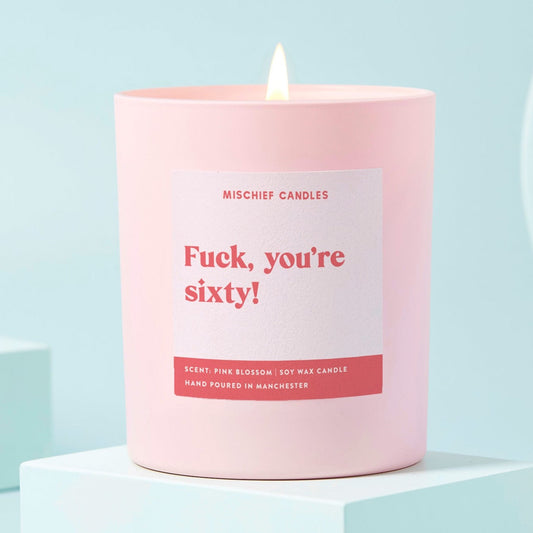 Funny 60th Birthday Gift Funny Candle Fuck You're Sixty Candle Only - Candles