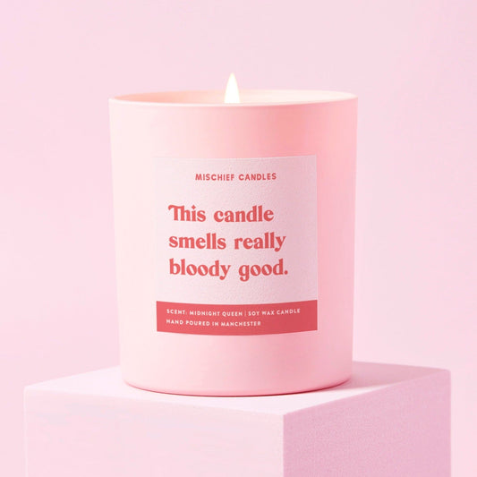 Scented Soy Candle Funny This Candle Smells Bloody Good Candle Only - Candles