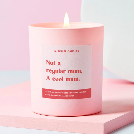 Funny Mum Gift Candle Not Regular Mum Cool Mum Candle Only - Candles