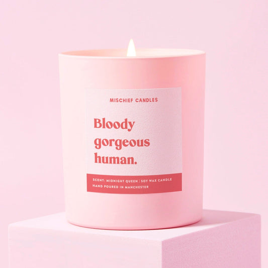 Friendship Gift Funny Gift For Her Candle Bloody Gorgeous Human Candle Only - Candles