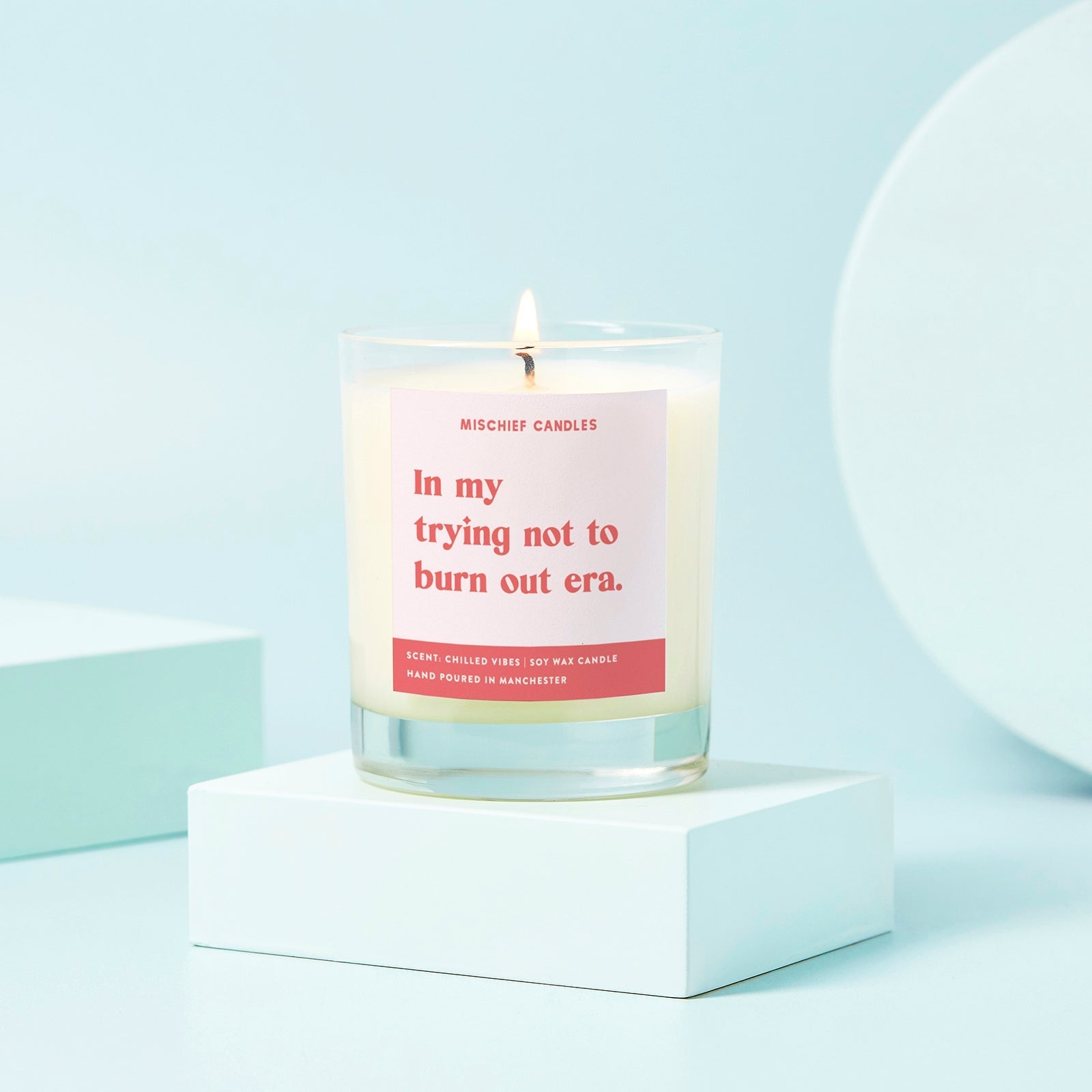 Funny Self-Care Gift Soy Wax Candle Trying Not to Burn Out Era - Candles