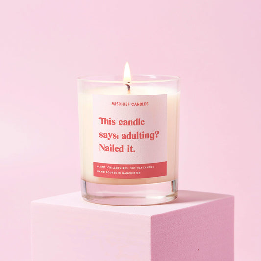 New Home Gift Funny Friend Gift Soy Wax Candle Adulting Nailed It - Candles