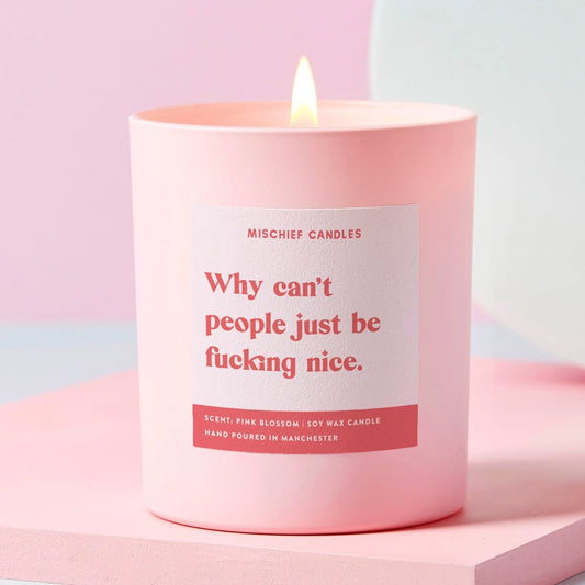 Funny Just Be Nice Friendship Gift For Her Funny Candle Candle Only - Candles