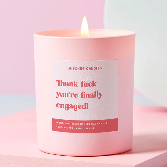 Engagement Gift Thank Fuck You're Engaged Funny Candle Candle Only - Candles