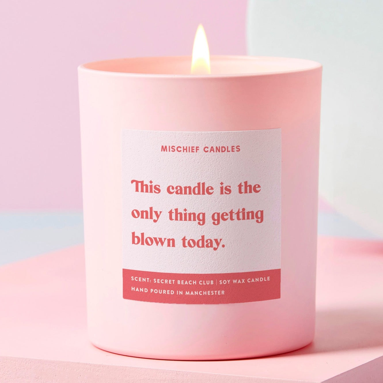Funny Girlfriend Gift Only Thing Getting Blown Today Funny Candle Candle Only - Candles