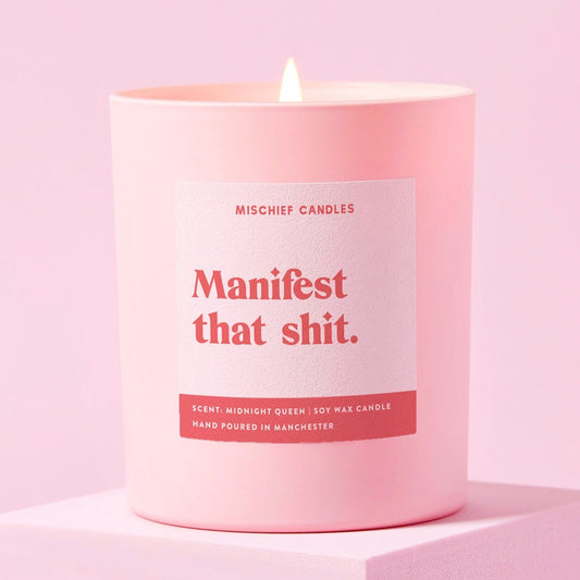 Manifesting Gift Funny Positivity Candle Manifest That Shit Candle Only - Candles