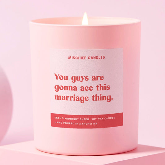 Wedding Gift Funny Wedding Candle Ace This Marriage Thing Candle Only - Candles