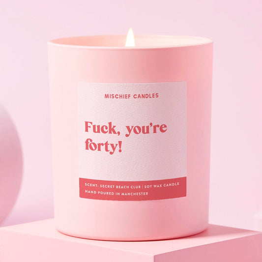Funny 40th Birthday Gift Funny Candle Fuck You're Forty Candle Only - Candles