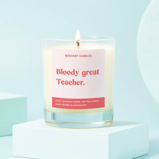 Teacher Gift Funny Teacher Gift Candle Bloody Great Teacher - Candles