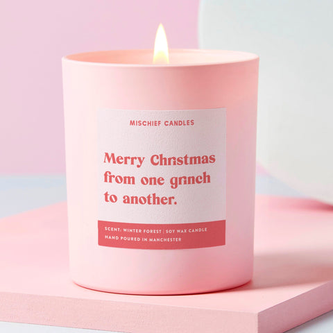 Funny Christmas Gift for Her Friend: One Grinch to Another Candle
